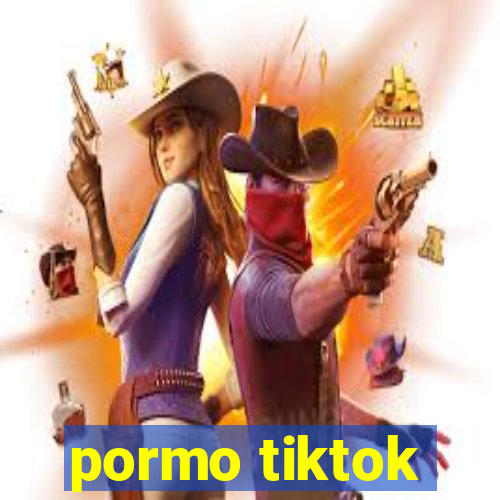 pormo tiktok